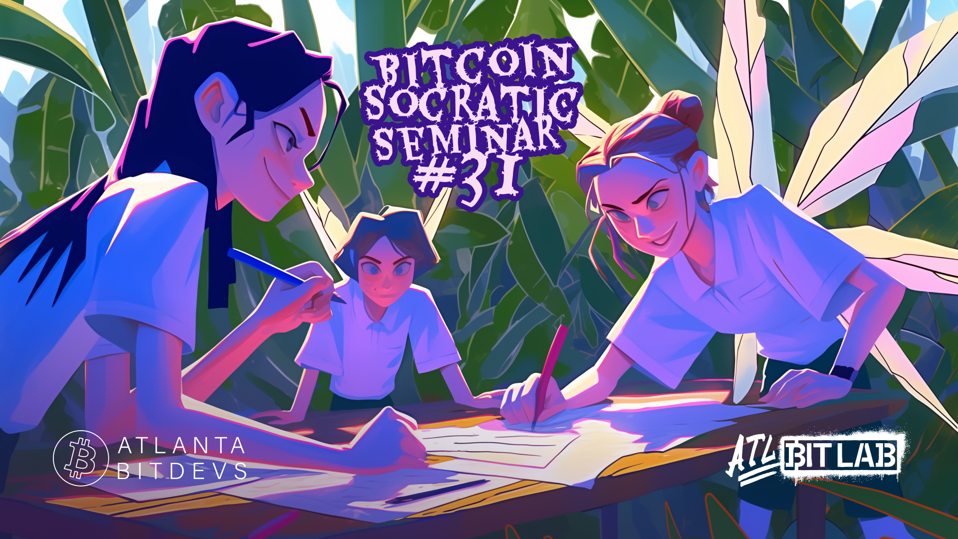 Bitcoin Socratic Seminar #31